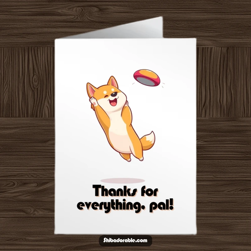 Funny Free Printable Thank You Card: A Shiba Inu dog energetically catching a colorful frisbee, a fun way to say thanks.